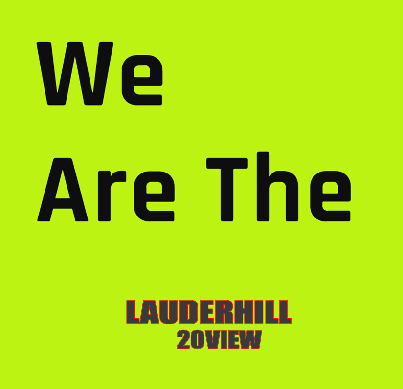 We Are The Lauderhill 20 View Sa De Cv Inc.